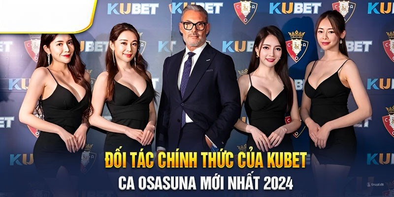 Đối tác đầu tiên của Kubet Osasuna